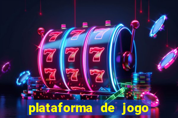 plataforma de jogo que da dinheiro no cadastro